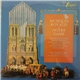 Jean-Joseph Mouret, M. Richard De Lalande, Jean-Baptiste Lully, Pierre Cochereau, Armand Birbaum - Musiques Royales A Notre Dame